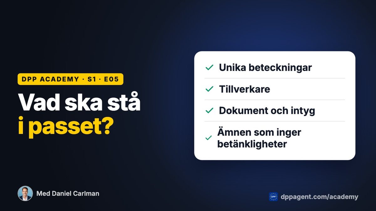 DPP Academy-avsnittet ”Vad ett pass måste innehålla” om digitala produktpass